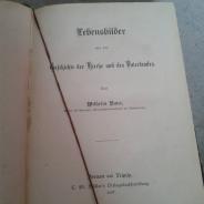 Wilhelm Baur. Lebensbilder aus der geschichte der kirche und des vaterlandes. 1887